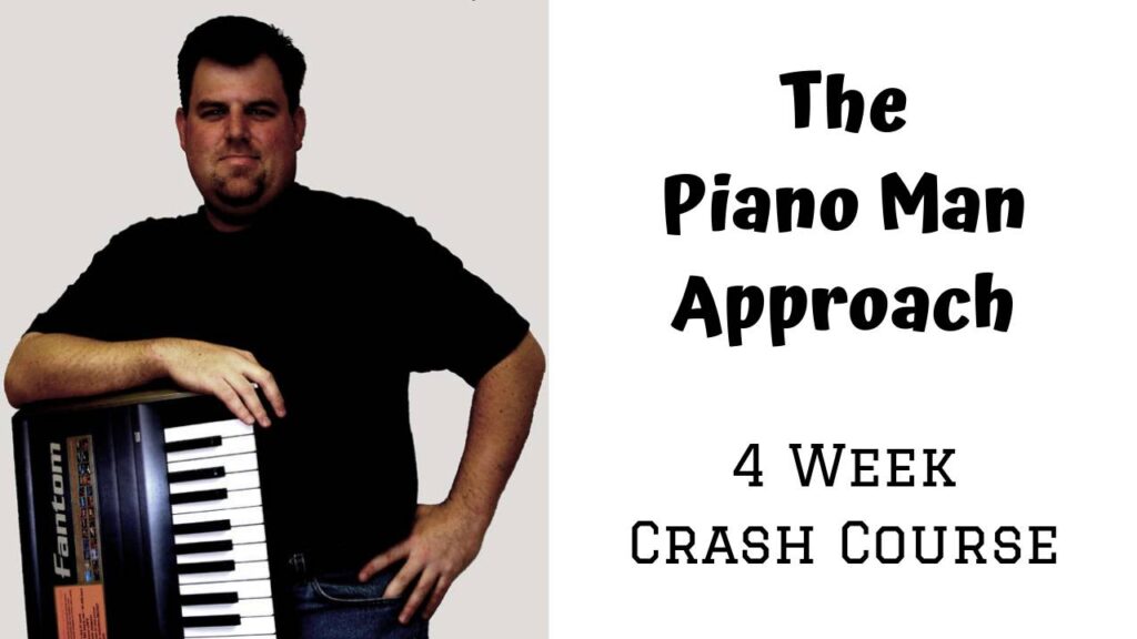 Piano Man Approach "Crash Course"